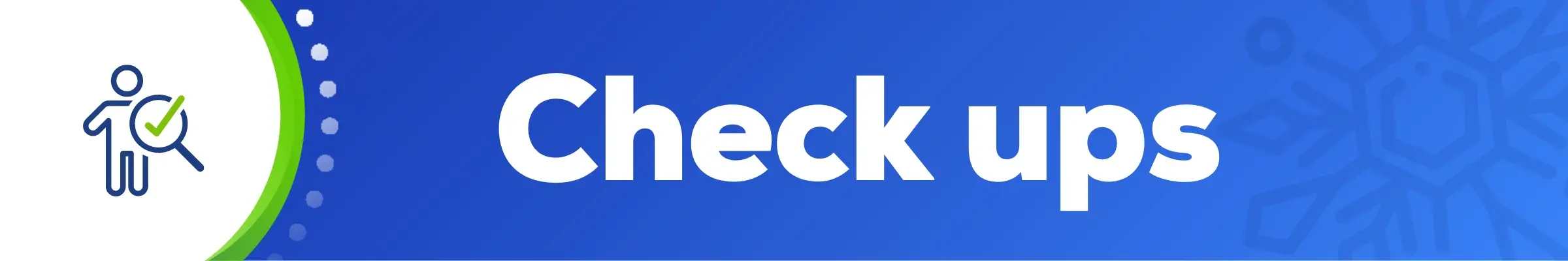 Check up