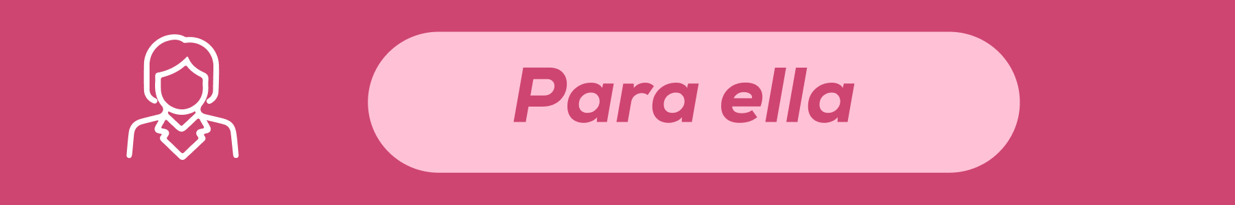 Para ella